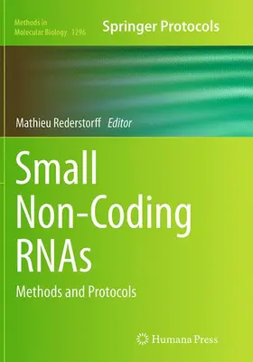 Rederstorff |  Small Non-Coding RNAs | Buch |  Sack Fachmedien