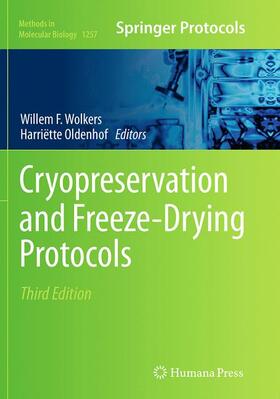 Oldenhof / Wolkers |  Cryopreservation and Freeze-Drying Protocols | Buch |  Sack Fachmedien