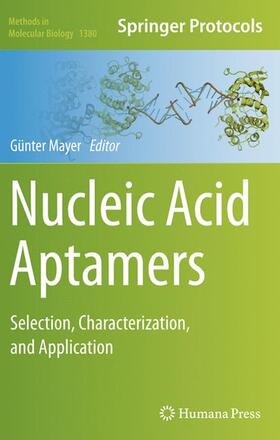 Mayer |  Nucleic Acid Aptamers | Buch |  Sack Fachmedien