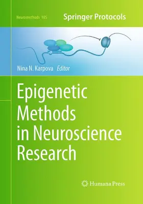 Karpova |  Epigenetic Methods in Neuroscience Research | Buch |  Sack Fachmedien