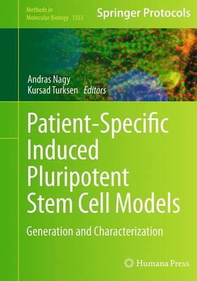 Turksen / Nagy |  Patient-Specific Induced Pluripotent Stem Cell Models | Buch |  Sack Fachmedien