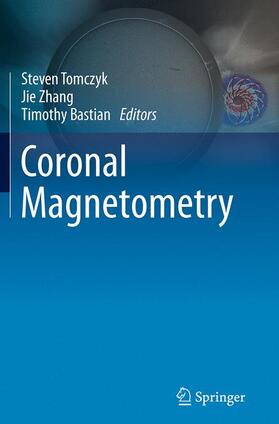 Tomczyk / Bastian / Zhang |  Coronal Magnetometry | Buch |  Sack Fachmedien