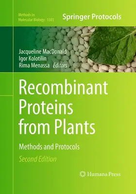 MacDonald / Menassa / Kolotilin |  Recombinant Proteins from Plants | Buch |  Sack Fachmedien