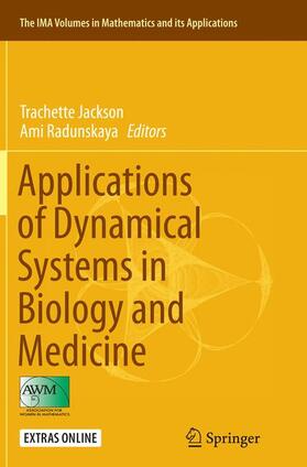 Radunskaya / Jackson |  Applications of Dynamical Systems in Biology and Medicine | Buch |  Sack Fachmedien