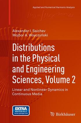 Woyczynski / Saichev |  Distributions in the Physical and Engineering Sciences, Volume 2 | Buch |  Sack Fachmedien