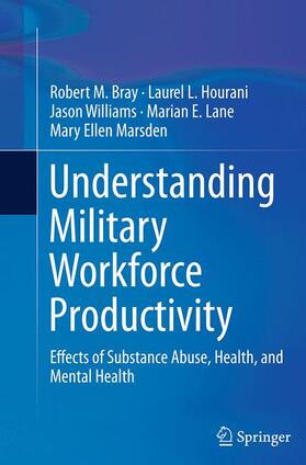 Bray / Hourani / Marsden |  Understanding Military Workforce Productivity | Buch |  Sack Fachmedien