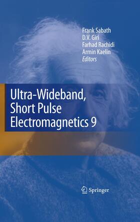 Sabath / Kaelin / Giri |  Ultra-Wideband, Short Pulse Electromagnetics 9 | Buch |  Sack Fachmedien