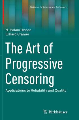 Cramer / Balakrishnan |  The Art of Progressive Censoring | Buch |  Sack Fachmedien