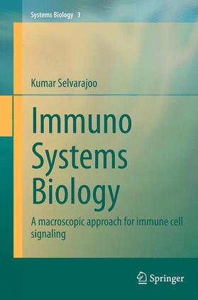 Selvarajoo |  Immuno Systems Biology | Buch |  Sack Fachmedien