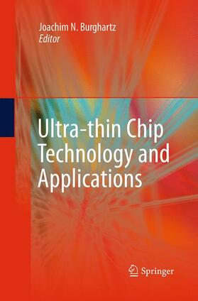Burghartz |  Ultra-thin Chip Technology and Applications | Buch |  Sack Fachmedien