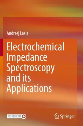 Lasia |  Electrochemical Impedance Spectroscopy and its Applications | Buch |  Sack Fachmedien
