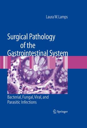 Lamps |  Surgical Pathology of the Gastrointestinal System: Bacterial, Fungal, Viral, and Parasitic Infections | Buch |  Sack Fachmedien
