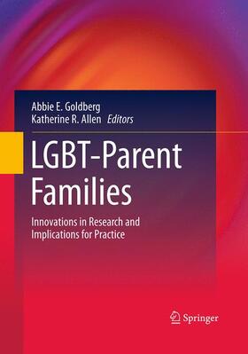 Allen / Goldberg |  LGBT-Parent Families | Buch |  Sack Fachmedien