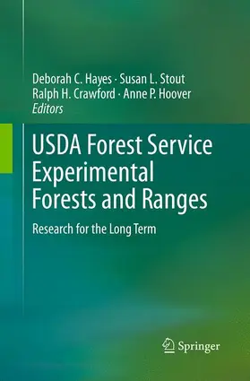 Hayes / Hoover / Stout |  USDA Forest Service Experimental Forests and Ranges | Buch |  Sack Fachmedien