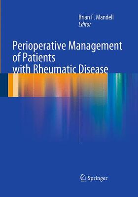 Mandell |  Perioperative Management of Patients with Rheumatic Disease | Buch |  Sack Fachmedien