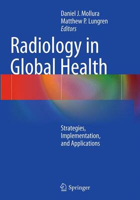 Lungren / Mollura |  Radiology in Global Health | Buch |  Sack Fachmedien