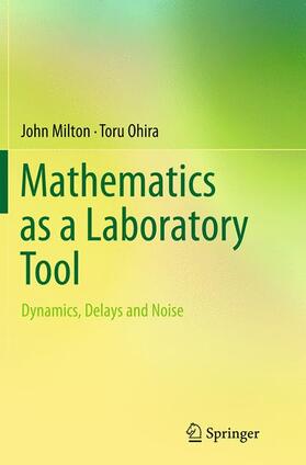 Ohira / Milton |  Mathematics as a Laboratory Tool | Buch |  Sack Fachmedien