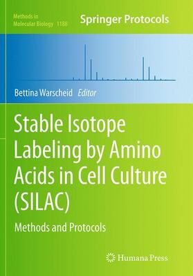 Warscheid |  Stable Isotope Labeling by Amino Acids in Cell Culture (SILAC) | Buch |  Sack Fachmedien
