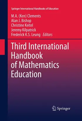 Clements / Bishop / Leung |  Third International Handbook of Mathematics Education | Buch |  Sack Fachmedien