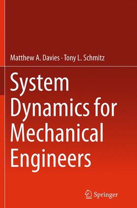 Schmitz / Davies |  System Dynamics for Mechanical Engineers | Buch |  Sack Fachmedien