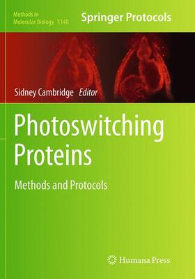 Cambridge |  Photoswitching Proteins | Buch |  Sack Fachmedien