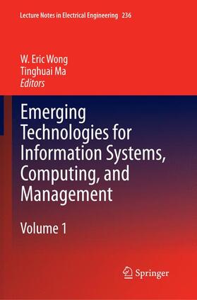 Ma / Wong |  Emerging Technologies for Information Systems, Computing, and Management | Buch |  Sack Fachmedien