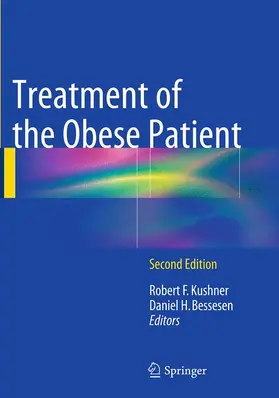 Bessesen / Kushner |  Treatment of the Obese Patient | Buch |  Sack Fachmedien