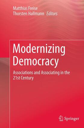 Hallmann / Freise |  Modernizing Democracy | Buch |  Sack Fachmedien
