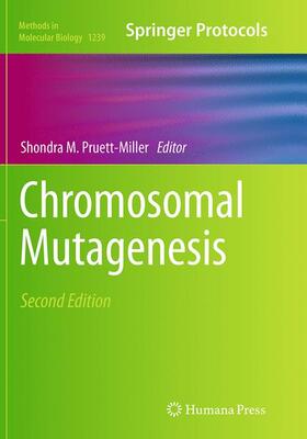 Pruett-Miller |  Chromosomal Mutagenesis | Buch |  Sack Fachmedien