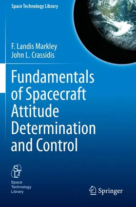 Crassidis / Markley |  Fundamentals of Spacecraft Attitude Determination and Control | Buch |  Sack Fachmedien