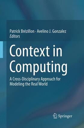 Gonzalez / Brézillon |  Context in Computing | Buch |  Sack Fachmedien