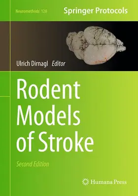 Dirnagl |  Rodent Models of Stroke | Buch |  Sack Fachmedien