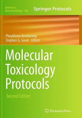 Grant / Keohavong |  Molecular Toxicology Protocols | Buch |  Sack Fachmedien