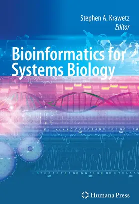 Krawetz |  Bioinformatics for Systems Biology | Buch |  Sack Fachmedien