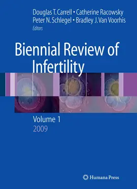 Barnard / van Voorhis / Racowsky |  Biennial Review of Infertility | Buch |  Sack Fachmedien