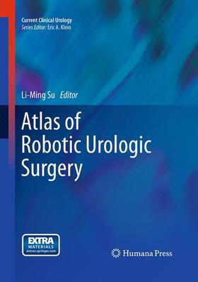 Su |  Atlas of Robotic Urologic Surgery | Buch |  Sack Fachmedien