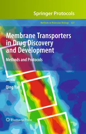 Yan | Membrane Transporters in Drug Discovery and Development | Buch | 978-1-4939-5733-0 | sack.de