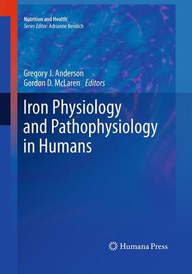 McLaren / Anderson |  Iron Physiology and Pathophysiology in Humans | Buch |  Sack Fachmedien