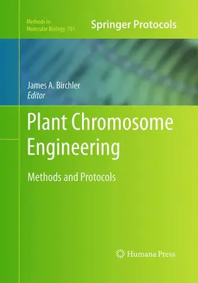 Birchler |  Plant Chromosome Engineering | Buch |  Sack Fachmedien