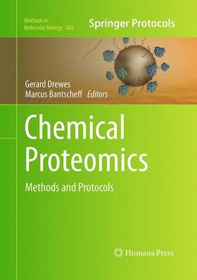 Bantscheff / Drewes |  Chemical Proteomics | Buch |  Sack Fachmedien