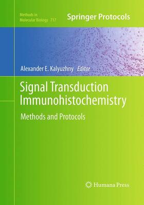Kalyuzhny |  Signal Transduction Immunohistochemistry | Buch |  Sack Fachmedien