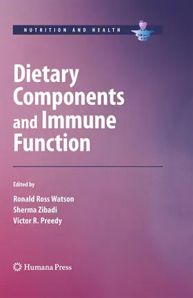 Watson / Preedy / Zibadi |  Dietary Components and Immune Function | Buch |  Sack Fachmedien