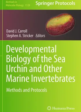 Stricker / Carroll |  Developmental Biology of the Sea Urchin and Other Marine Invertebrates | Buch |  Sack Fachmedien