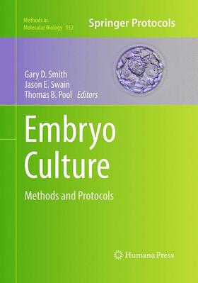 Smith / Pool / Swain |  Embryo Culture | Buch |  Sack Fachmedien