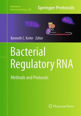 Keiler |  Bacterial Regulatory RNA | Buch |  Sack Fachmedien