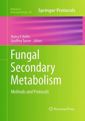 Turner / Keller |  Fungal Secondary Metabolism | Buch |  Sack Fachmedien