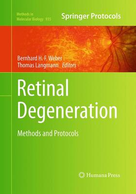 LANGMANN / Weber |  Retinal Degeneration | Buch |  Sack Fachmedien