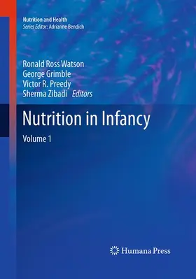 Watson / Zibadi / Grimble |  Nutrition in Infancy | Buch |  Sack Fachmedien