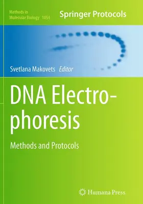 Makovets |  DNA Electrophoresis | Buch |  Sack Fachmedien