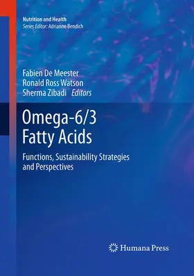 De Meester / Zibadi / Watson |  Omega-6/3 Fatty Acids | Buch |  Sack Fachmedien